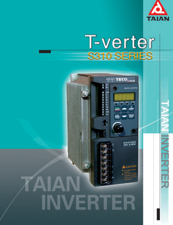 TECO東元變頻器S310系列資料下載|選型手冊 - TECO東元電機(jī) | 變頻器·伺服電機(jī)·減速機(jī)·電機(jī)解決方案